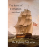 The Scent of Corruption