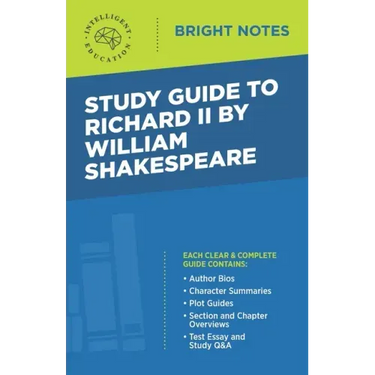 Study Guide to Richard II by William Shakespeare