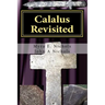 Calalus Revisited: How Arizona's Riches Rebuilt the Roman Empire