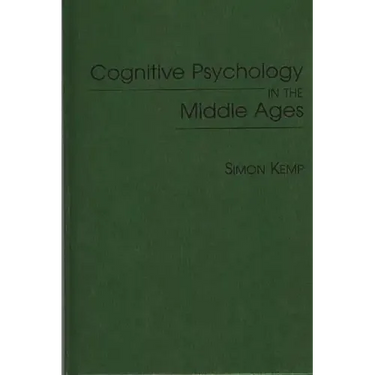 Cognitive Psychology in the Middle Ages