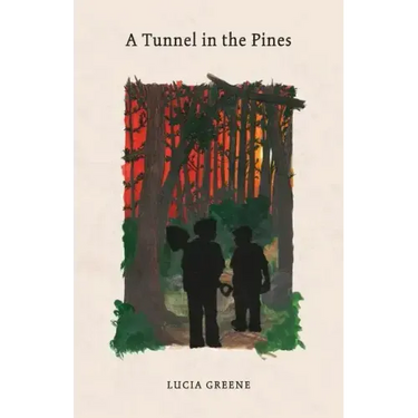 A Tunnel in the Pines