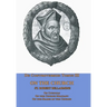 De Controversiis Tomus III On the Church, containing On Councils, On the Church Militant, and on the Marks of the Church