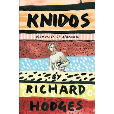 Knidos: Memories of Aphrodite