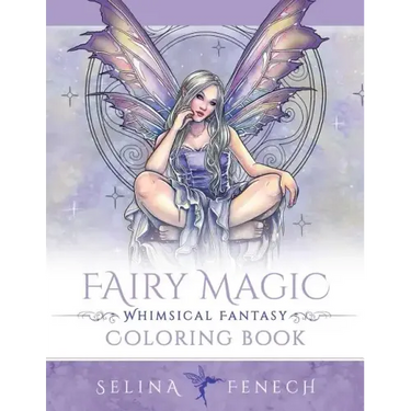 Fairy Magic - Whimsical Fantasy Coloring Book