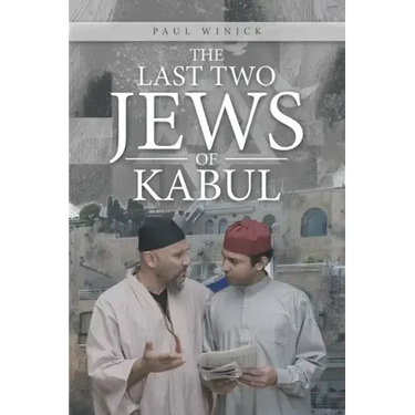 The Last Two Jews of Kabul