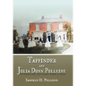 Taffinder and Julia Dunn Pulleine: The Pulleine Family: From Yorkshire, England, to America