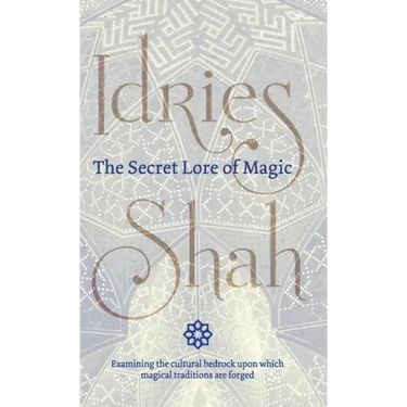 The Secret Lore of Magic