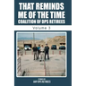 That Reminds Me Of The Time Volume 3