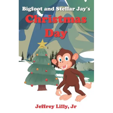 Bigfoot and Stellar Jay's Christmas Day