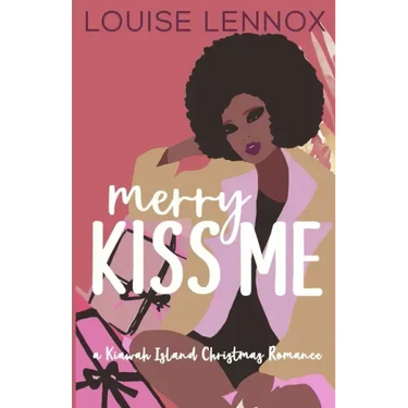 Merry Kiss Me: A Kiawah Island Christmas Romance