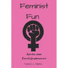 Feminist Fun: Activities About Female Empowerment