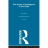 Origin of Intelligence in the Child: Selected Works Vol 3