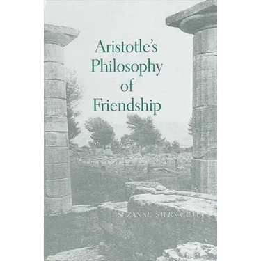 Aristotle's Philosophy of Friendship