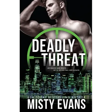 Deadly Threat, SCVC Taskforce Romantic Suspense Series, Book 13