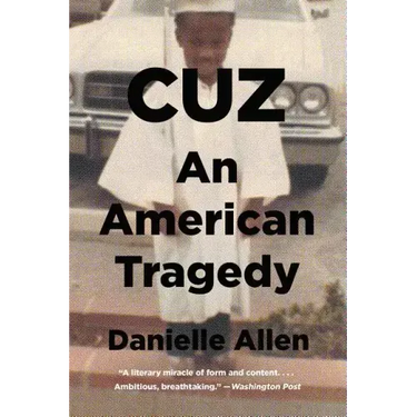 Cuz: An American Tragedy