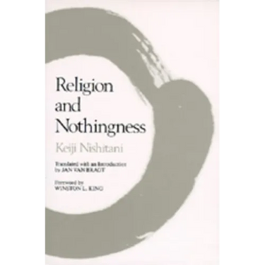 Religion and Nothingness: Volume 1