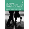 Emotional Communication and Therapeutic Change: Understanding Psychotherapy Through Multiple Code Theory