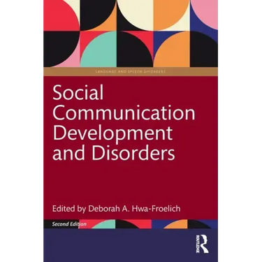 Social Communication Development and Disorders