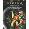 Viking Cookbook: Recipes For the Warriors of The Sea and Land