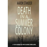 Death in a Summer Colony