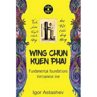 Wing Chun Kuen Phai: Fundamental foundations