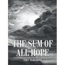 The Sum of All Hope