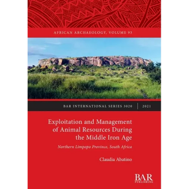 Exploitation and Management of Animal Resources During the Middle Iron Age: Northern Limpopo Province, South Africa