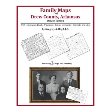 Family Maps of Drew County, Arkansas