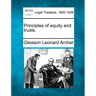 Principles of Equity and Trusts.