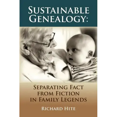 Sustainable Genealogy: Separating Fact from Fiction in Family Legends