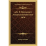 A to Z Horoscrope Maker and Delineator 1928