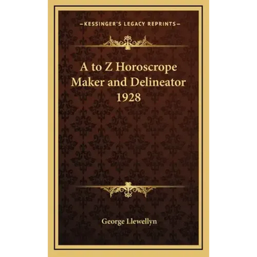 A to Z Horoscrope Maker and Delineator 1928