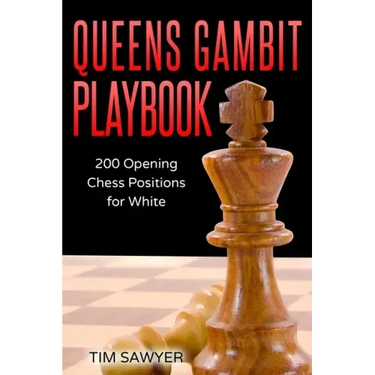 Queens Gambit Playbook: 200 Opening Chess Positions for White