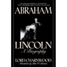 Abraham Lincoln: A Biography
