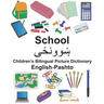 English-Pashto School Children's Bilingual Picture Dictionary
