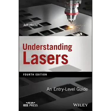 Understanding Lasers: An Entry-Level Guide