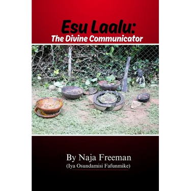Esu Laalu: The Divine Communicator