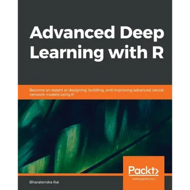Advanced Deep Learning with R