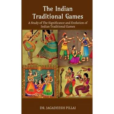 The Indian Traditional Games