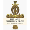 The Non-Christian Cross