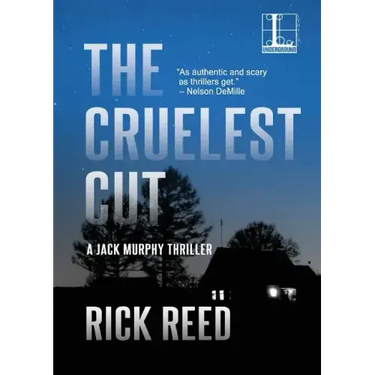 The Cruelest Cut