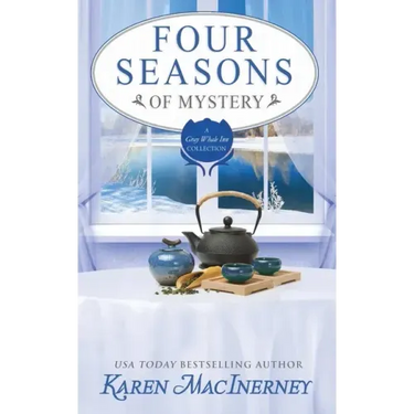 Four Seasons of Mystery: A Gray Whale Inn Cozy Mystery Story Collection