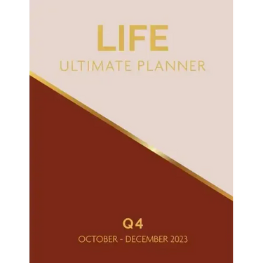 Life Ultimate Planner: Q4 October - December 2023