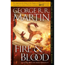 Fire & Blood: 300 Years Before a Game of Thrones
