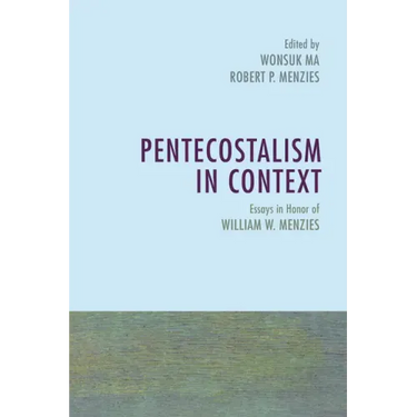 Pentecostalism in Context
