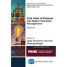 Dark Sides of Business and Higher Education Management, Volume I