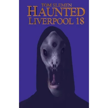 Haunted Liverpool 18