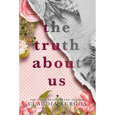 The Truth About Us: A Decker Family Novel