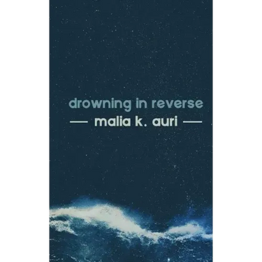 Drowning In Reverse