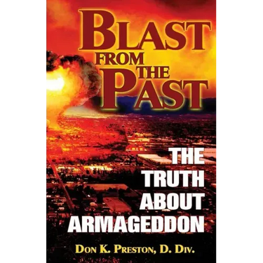 Blast From the Past: The Truth About Armageddon